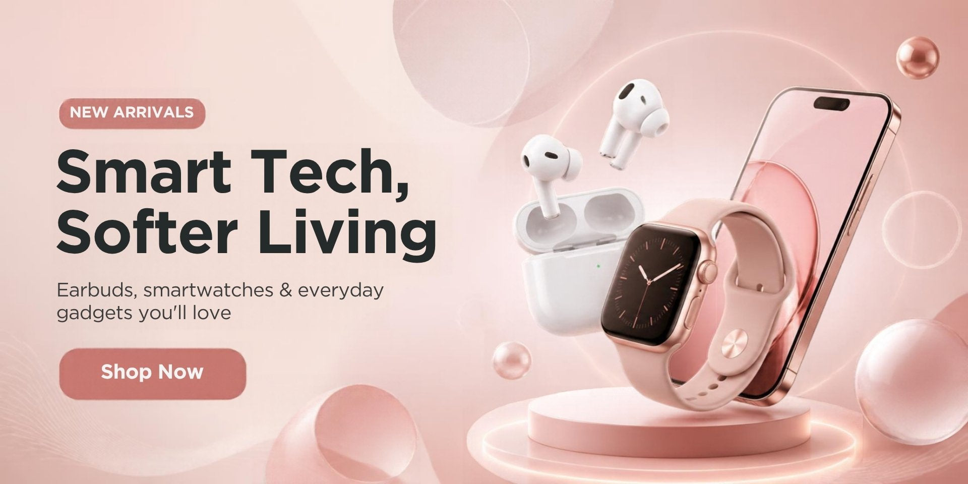 Smart Tech, Softer Living - shop smart gadgets